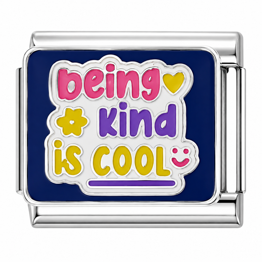 Being Kind is Cool Italian Charm