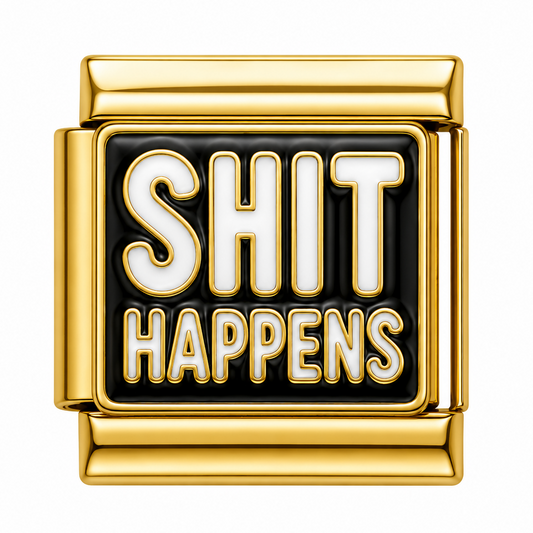 Shit Happens Gold Italian Charm