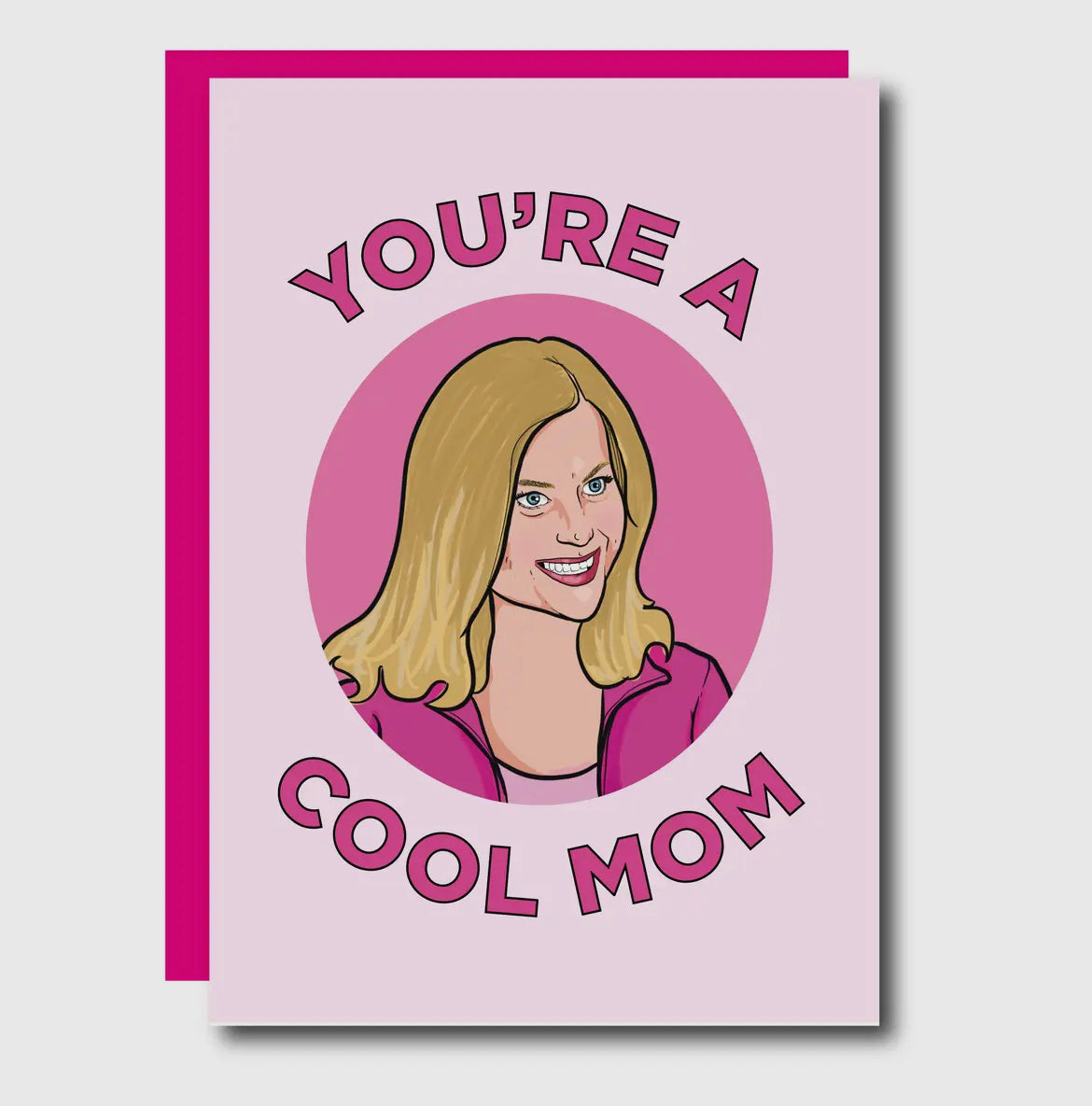 You’re a Cool Mom Card
